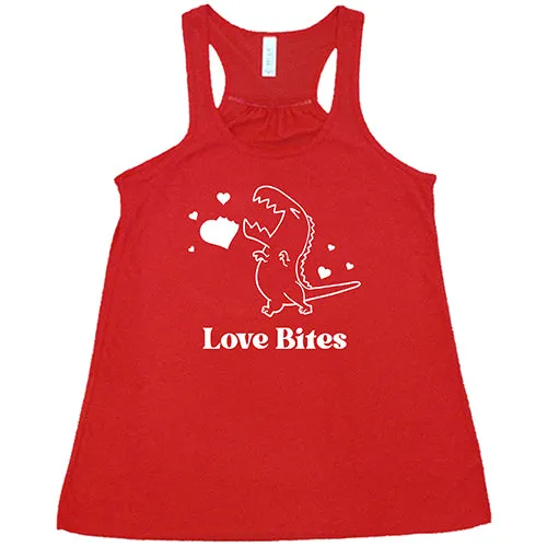 Love Bites Shirt